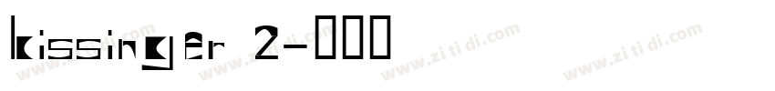 Kissinger 2字体转换